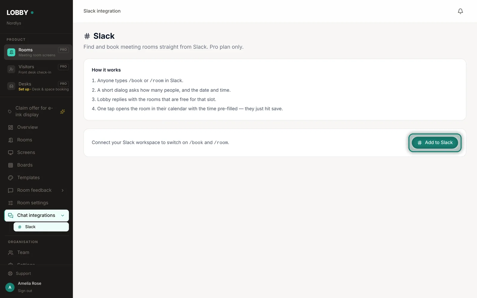 Connect Slack so anyone can type /book or /room.